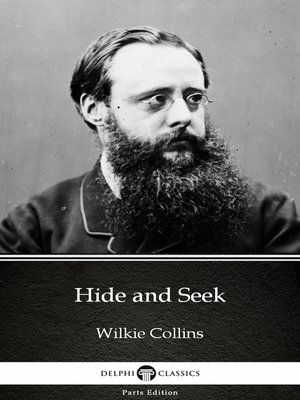 cover image of Hide and Seek by Wilkie Collins--Delphi Classics (Illustrated)